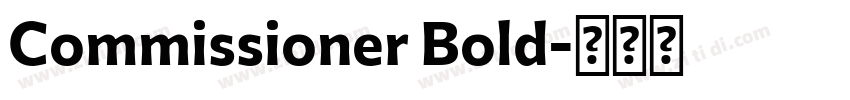 Commissioner Bold字体转换 Commissioner Bold字体转换